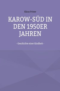 Karow-Süd in den 1950er Jahren