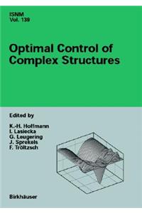 Optimal Control of Complex Structures