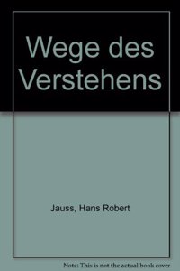 Wege Des Verstehens