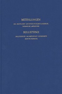 Mitteilungen Des Deutschen Archaologischen Instituts, Romische Abteilung