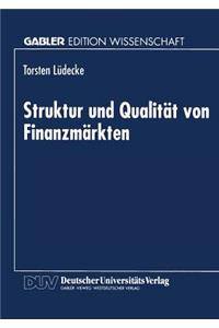 Struktur Und Qualität Von Finanzmärkten