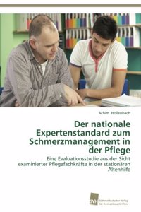 nationale Expertenstandard zum Schmerzmanagement in der Pflege