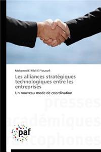 Les Alliances Stratégiques Technologiques Entre Les Entreprises