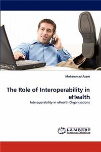 Role of Interoperability in eHealth