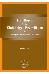 Handbuch Fur Den Einjahrigen Freiwilligen