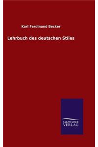 Lehrbuch des deutschen Stiles
