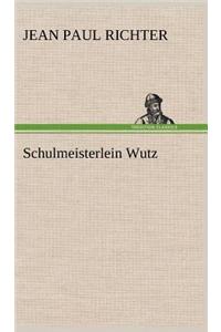 Schulmeisterlein Wutz