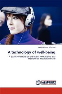 Technology of Well-Being