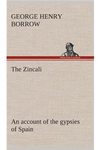 The Zincali