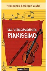 Das Verschwundene Pianissimo