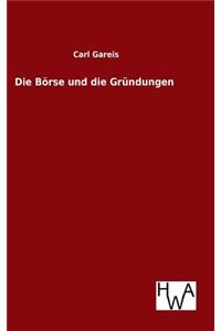 Börse und die Gründungen