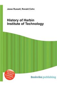 History of Harbin Institute of Technology