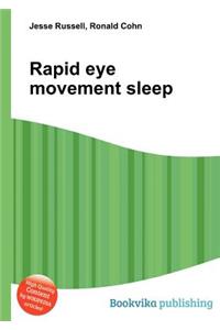 Rapid Eye Movement Sleep