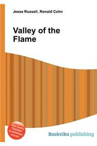Valley of the Flame