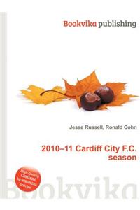 2010-11 Cardiff City F.C. Season