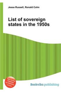 List of Sovereign States in the 1950s