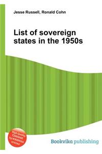 List of Sovereign States in the 1950s