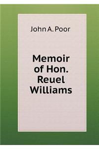 Memoir of Hon. Reuel Williams