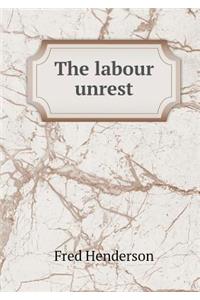 The Labour Unrest