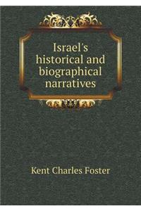 Israel's historical and biographical narratives