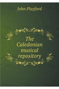 The Caledonian Musical Repository