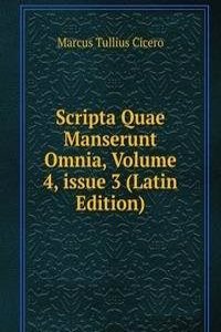 Scripta Quae Manserunt Omnia, Volume 4, issue 3 (Latin Edition)
