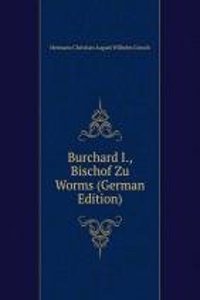 Burchard I., Bischof zu Worms