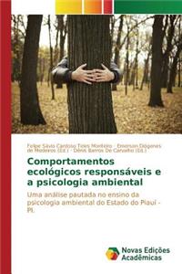 Comportamentos ecológicos responsáveis e a psicologia ambiental