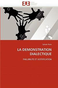 Demonstration Dialectique