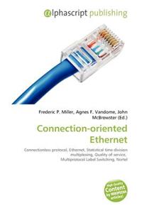 Connection-Oriented Ethernet