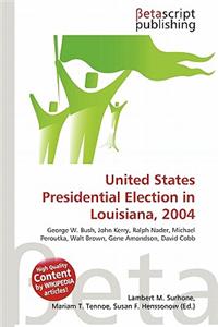 United States Presidential Election in Louisiana, 2004