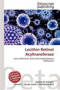 Lecithin Retinol Acyltransferase