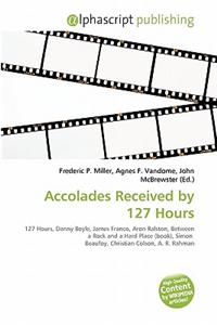 Accolades Received by 127 Hours