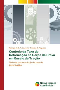 Controle da Taxa de Deformação no Corpo de Prova em Ensaio de Tração