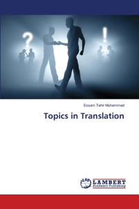 Topics in Translation