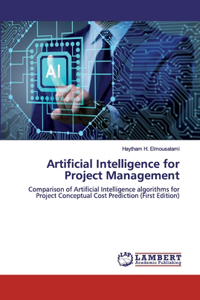 Artificial Intelligence for Project Management