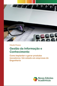 Gestão da Informação e Conhecimento