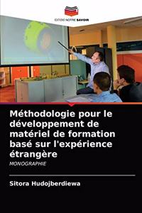 Méthodologie pour le développement de matériel de formation basé sur l'expérience étrangère