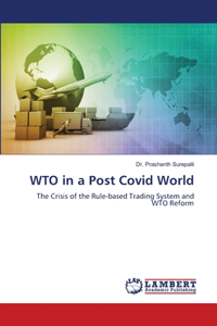 WTO in a Post Covid World