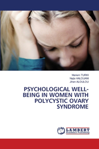 Psychological Well-Being in Women with Polycystic Ovary Syndrome