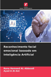 Reconhecimento facial emocional baseado em Inteligência Artificial