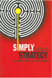 Simply Strategy: The Shortest Route To The Best Strategy