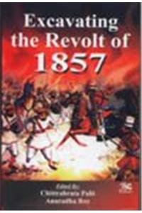 Excavating the Revolt of 1857