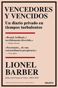 Vencedores y vencidos: Un diario privado en tiempos turbulentos