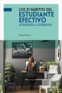 Los 21 habitos del estudiante efectivo