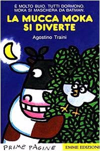 Mucca Moka Si Diverte
