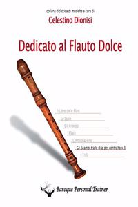 Dedicato al Flauto Dolce - Gli scambi tra le dita per contralto vol.3
