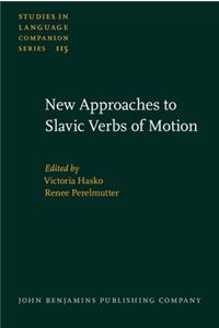 New Approaches to Slavic Verbs of Motion