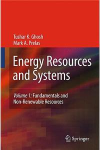 Energy Resources and Systems, Volume 1