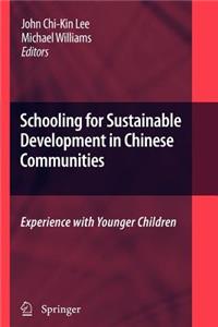 Schooling for Sustainable Development in Chinese Communities